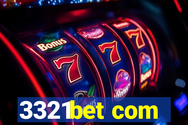 3321bet com