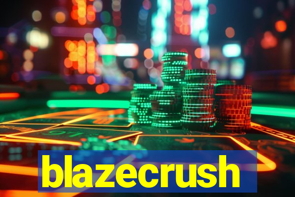 blazecrush