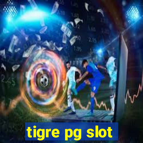 tigre pg slot