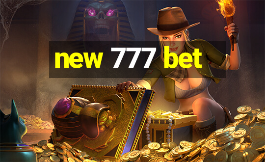 new 777 bet