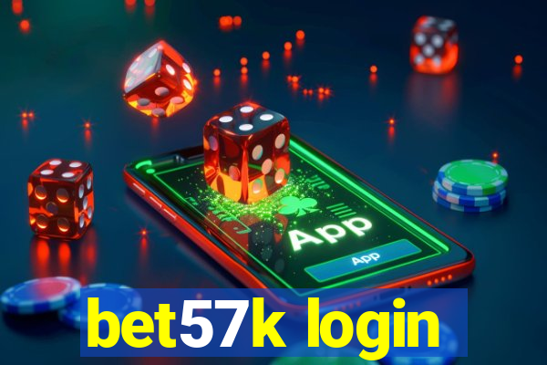 bet57k login