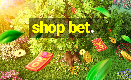 shop bet.