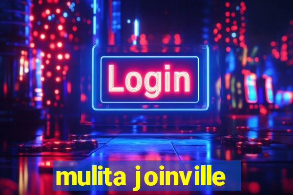 mulita joinville