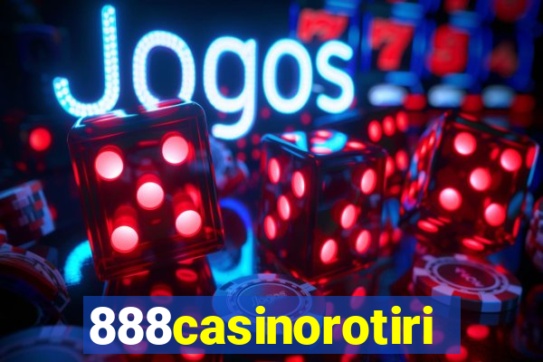 888casinorotiri