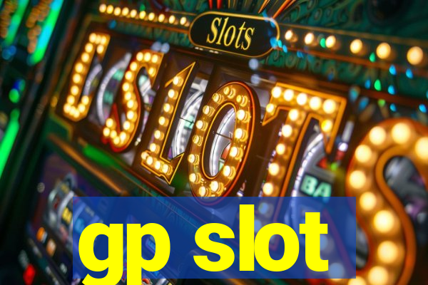 gp slot