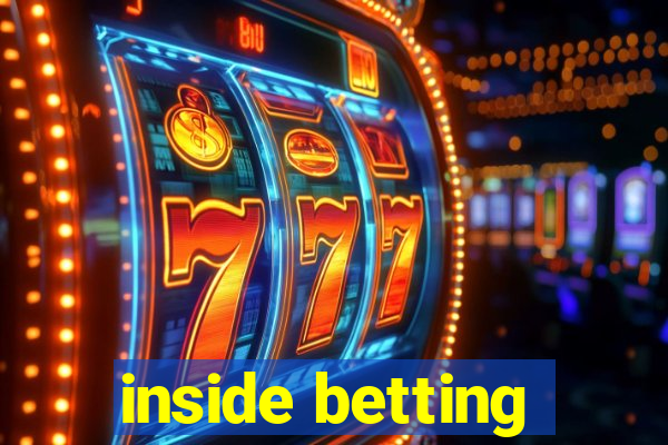 inside betting