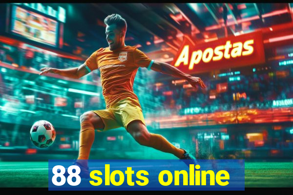 88 slots online