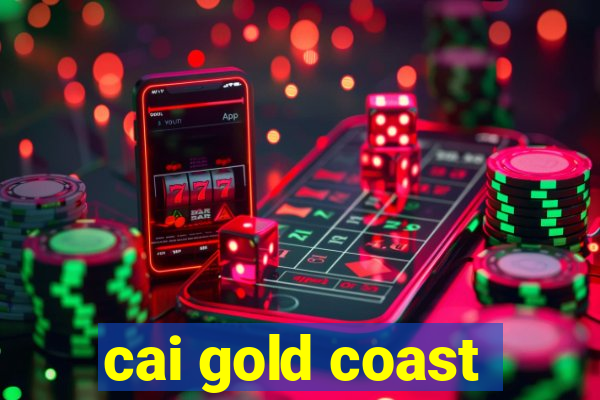 cai gold coast