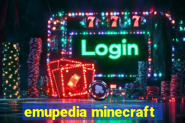 emupedia minecraft