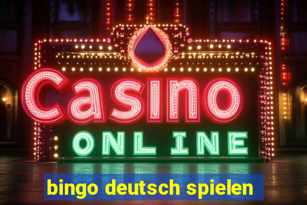 bingo deutsch spielen