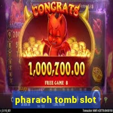 pharaoh tomb slot