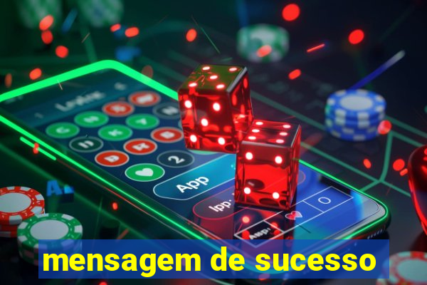 mensagem de sucesso