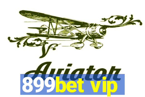 899bet vip