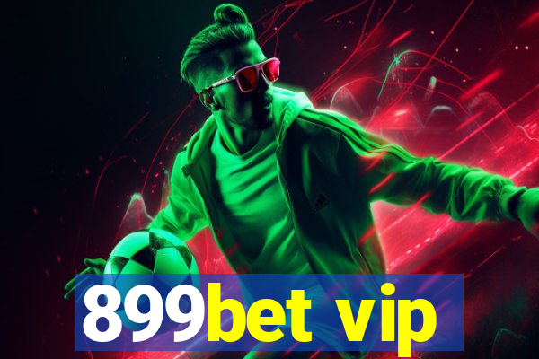 899bet vip