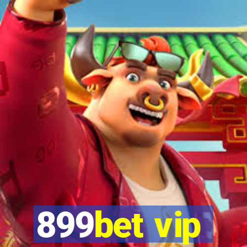 899bet vip