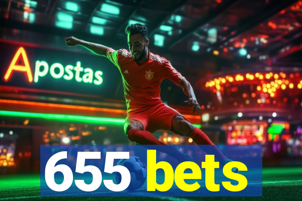 655 bets