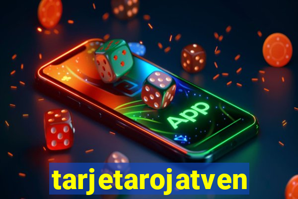 tarjetarojatvenvivo