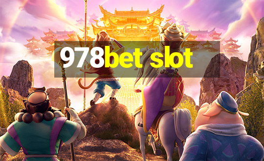 978bet slot