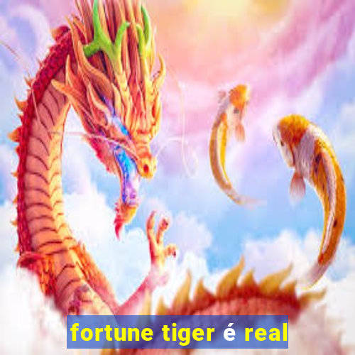 fortune tiger é real