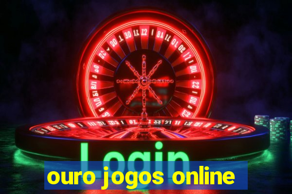 ouro jogos online