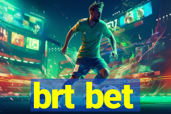 brt bet