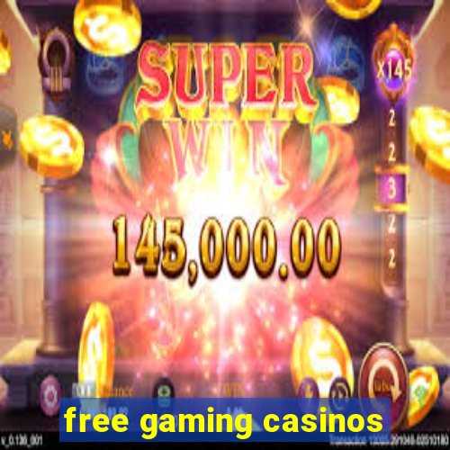 free gaming casinos