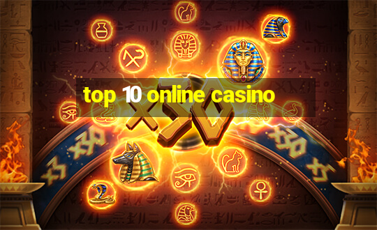 top 10 online casino