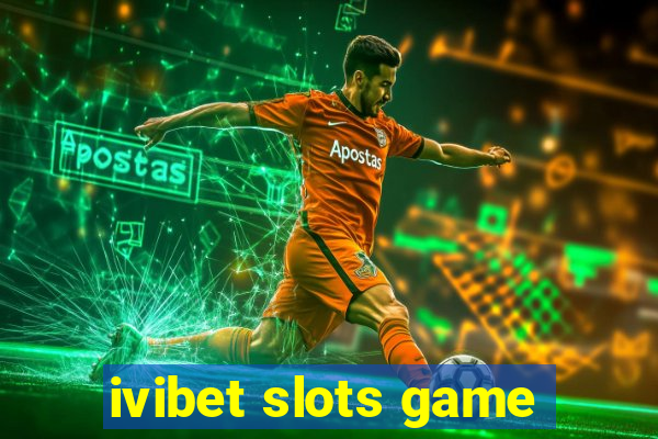 ivibet slots game