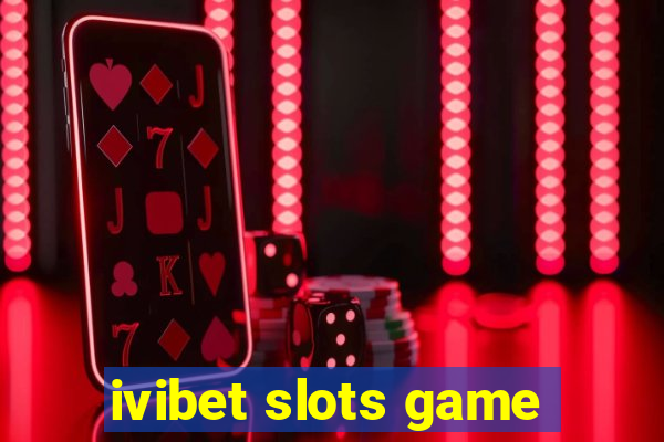 ivibet slots game