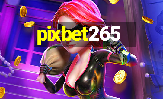 pixbet265