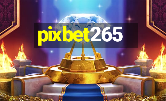 pixbet265