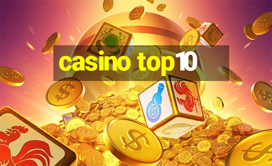 casino top10