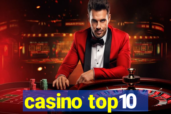 casino top10