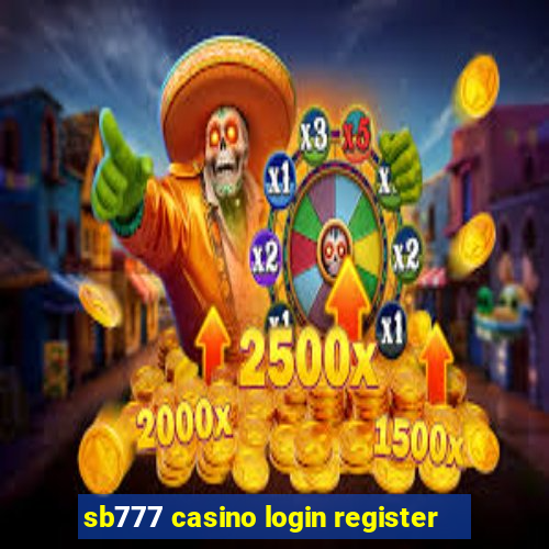 sb777 casino login register