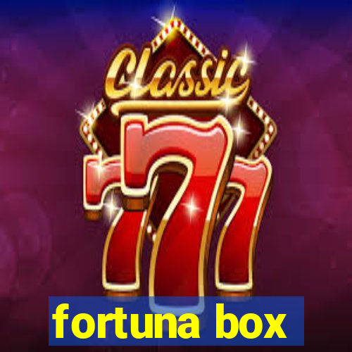 fortuna box