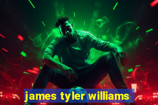 james tyler williams