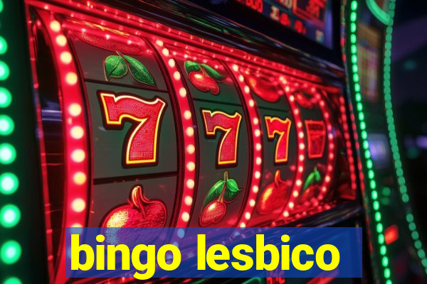 bingo lesbico