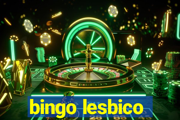 bingo lesbico