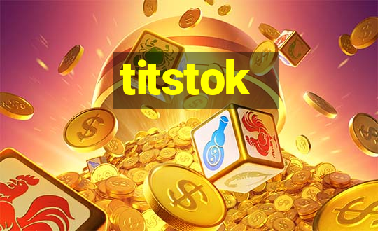 titstok