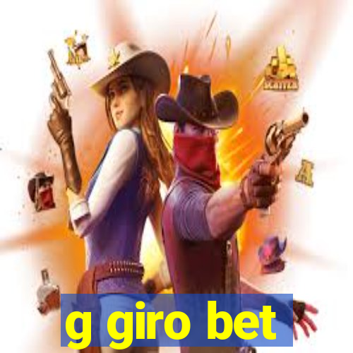 g giro bet