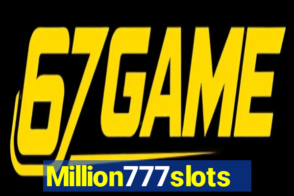 Million777slots