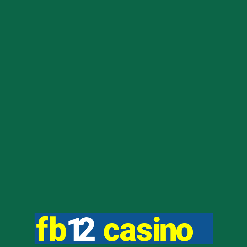 fb12 casino