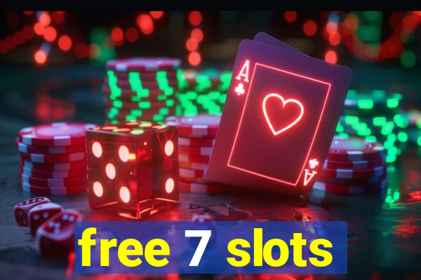 free 7 slots