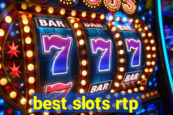 best slots rtp