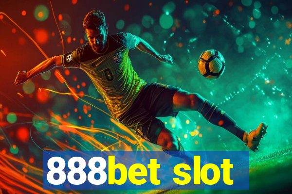 888bet slot