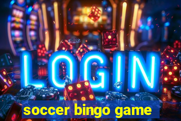 soccer bingo game