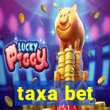 taxa bet