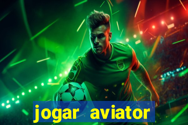 jogar aviator online grátis betano