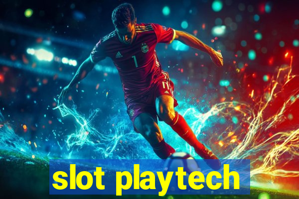 slot playtech