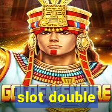 slot double